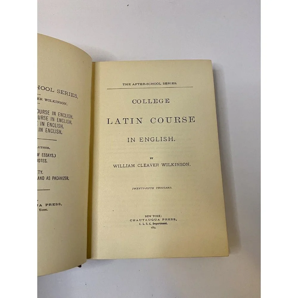College Latin Course In English The After School Series HC Book‎ 1885 Wilkinson
